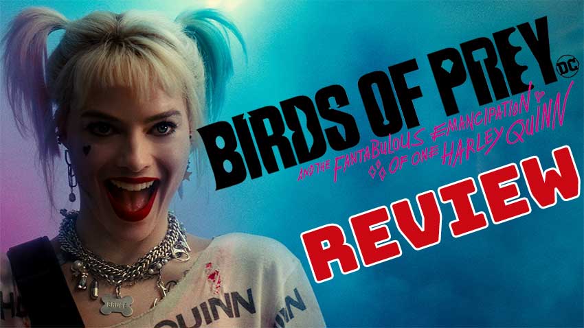 'Birds of Prey' Movie Review: Ball-Busting Ladies Are Empowering | New